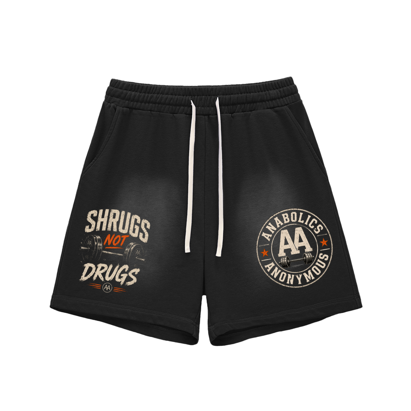 "Shrugs Not Drugs"- Sweat Shorts