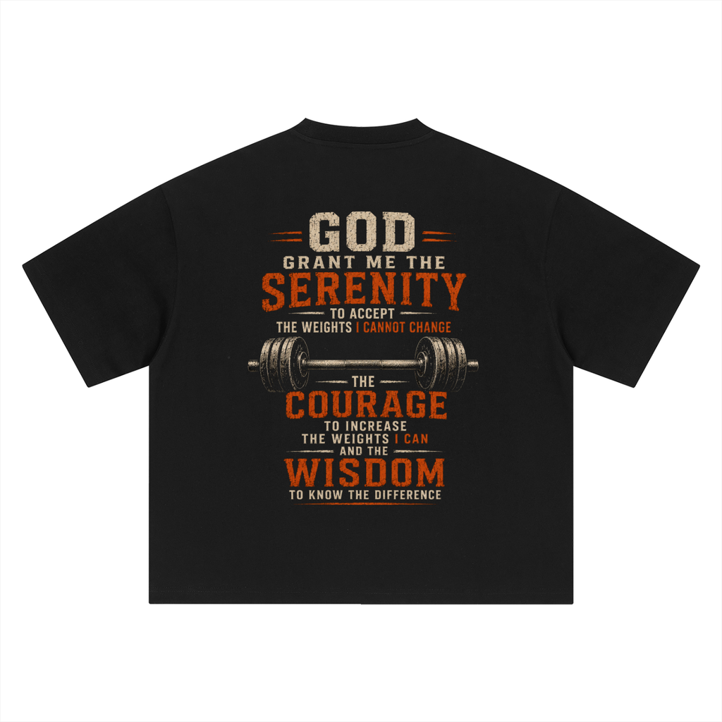 Body Builder Serenity Prayer