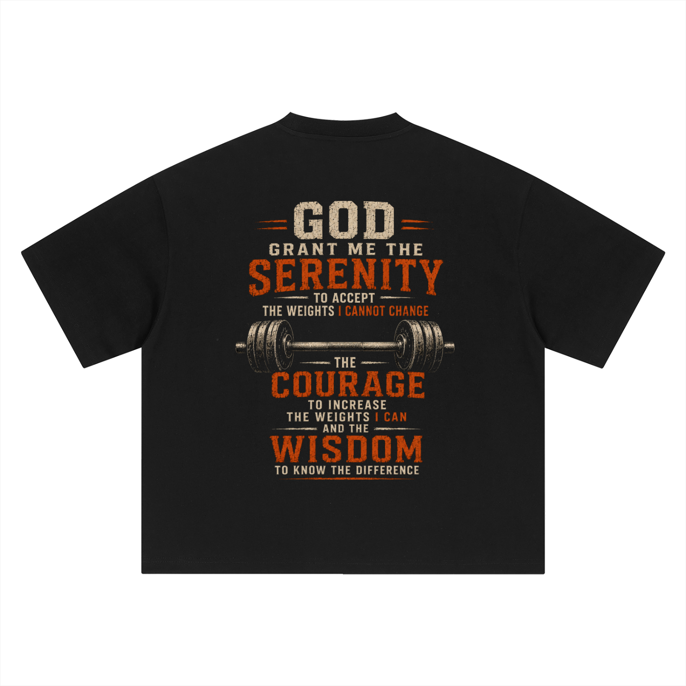 Body Builder Serenity Prayer